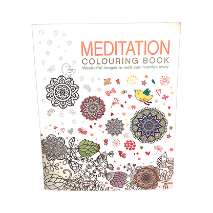 Colouring Book Meditation - "Wonderful images to melt your worries away"